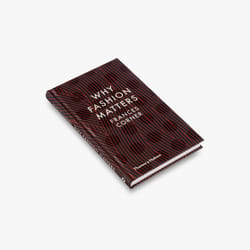 ISBN Why Fashion Matters book 144 pages