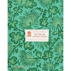 ISBN Bitten By Witch Fever : Wallpaper & Arsenic in the Victorian Home book Art & design English Hardcover 256 pages