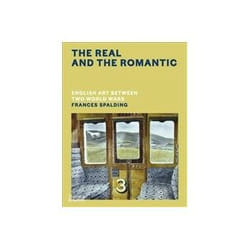 ISBN Real and the Romantic: English Art Between Two World Wars book Art & design Hardcover 384 pages