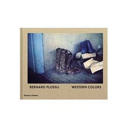 ISBN Bernard Plossu : Western Colors book Photography English Hardcover 144 pages