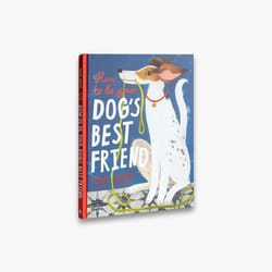 ISBN How to be Your Dog's Best Friend book 96 pages
