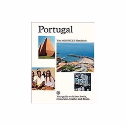ISBN Portugal: The Monocle Handbook: A Manual for Everyone from Holidaymakers to Hoteliers, Travel, English, Hardcover, 200 p ...