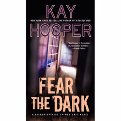 ISBN Fear the Dark, Fiction, English, Mass Market Paperback, 320 pages
