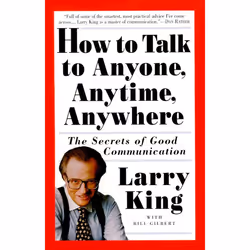 ISBN How to Talk to Anyone, Anytime, Anywhere, Paperback, 224 pages