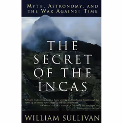 ISBN The Secret of the Incas, Paperback, 464 pages