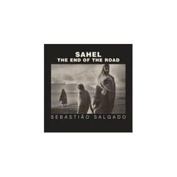 ISBN Sahel: End of the Road book Photography English Hardcover 152 pages