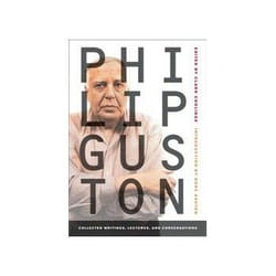 ISBN Philip Guston: Collected Writings, Lectures, and Conversations book Art & design English 352 pages