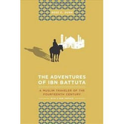 ISBN Adventures of Ibn Battuta 3e : A Muslim Traveler of the Fourteenth Century book Travel English 384 pages