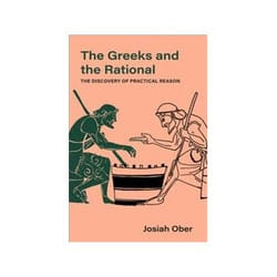 ISBN Greeks and the Rational: The Discovery of Practical Reason book History English Hardcover 466 pages
