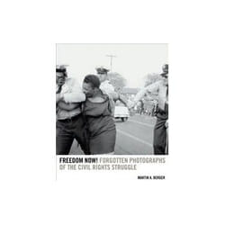 ISBN Freedom Now! book Photography English 162 pages
