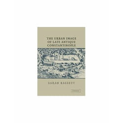 ISBN Urban Image of Late Antique Constantinople