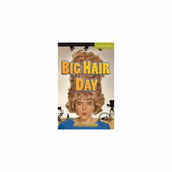 Big Hair Day Starter/Beginner (Cambridge English Readers)