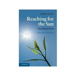 ISBN Reaching for the Sun 2e: How Plants Work book Biology English 312 pages