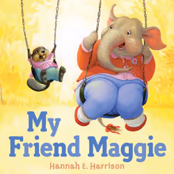 ISBN My Friend Maggie, English, Hardcover, 40 pages