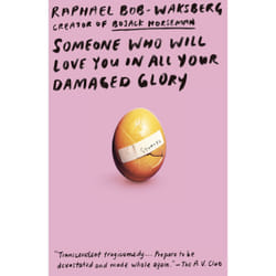 ISBN Someone Who Will Love You in All Your Damaged Glory book English Paperback 256 pages