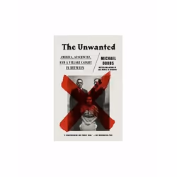 ISBN Unwanted : America, Auschwitz, And A Village Caught In Between, English, Paperback, 384 pages