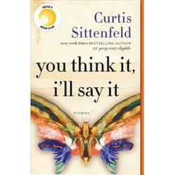 ISBN You Think It, I'll Say It : Stories book General novel English Paperback 256 pages