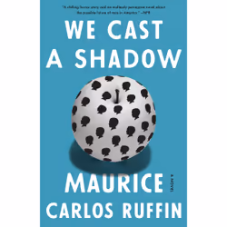 ISBN We Cast a Shadow, English, Paperback, 352 pages