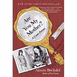 ISBN Are You My Mother? : A Comic Drama, Comics & graphic novels, English, Hardcover, 286 pages