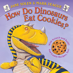 Scholastic How Do Dinosaurs Eat Cookies?, Narrative (story), English, Hardcover, 14 pages
