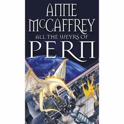 ISBN All The Weyrs Of Pern, General novel, English, Paperback, 480 pages