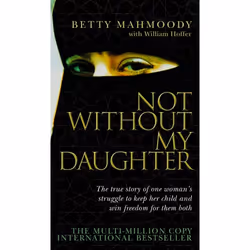 ISBN Not Without My Daughter, English, 528 pages