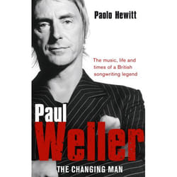 ISBN Paul Weller - The Changing Man book English Paperback 368 pages