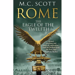 ISBN Rome: The Eagle Of The Twelfth, English, Paperback, 480 pages