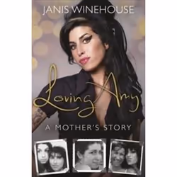 ISBN Loving Amy : A Mother's Story, Music, English, Paperback, 352 pages