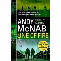 ISBN Line of Fire: (Nick Stone Thriller 19), Thrillers, English, Paperback, 496 pages