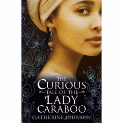ISBN The Curious Tale of the Lady Caraboo, English, Paperback, 288 pages