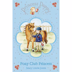ISBN Princess Poppy: Pony Club Princess, English, Paperback, 128 pages