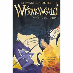 ISBN Wyrmeweald: The Bone Trail, English, Paperback, 416 pages