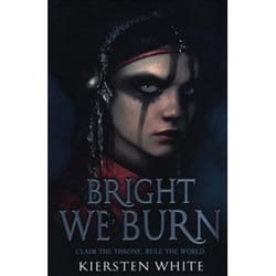 ISBN Bright We Burn book Children's English 389 pages