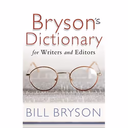 ISBN Bryson's Dictionary: for Writers and Editors, English, Paperback, 464 pages