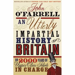 ISBN An Utterly Impartial History of Britain, English, Paperback, 592 pages