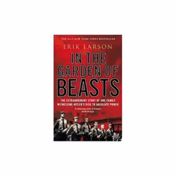 ISBN In The Garden of Beasts : Love and Terror in Hitler's Berlin, English, Paperback, 592 pages