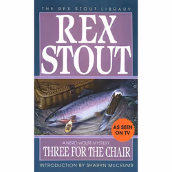 ISBN Three for the Chair, Mystery & Suspense, English, Mass Market Paperback, 240 pages