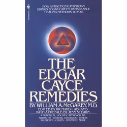 ISBN The Edgar Cayce Remedies, Mass Market Paperback, 288 pages