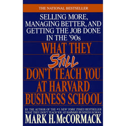 ISBN What They Still Don’t Teach You at Harvard Business School