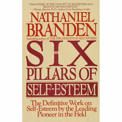 ISBN Six Pillars of Self-Esteem, Paperback, 368 pages