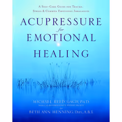 ISBN Acupressure for Emotional Healing, Paperback, 320 pages