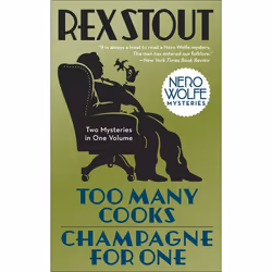 ISBN Too Many Cooks/Champagne for One, Fiction, English, Paperback, 416 pages