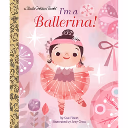 ISBN I’m a Ballerina!, English, Hardcover, 24 pages