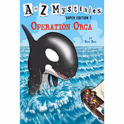 ISBN A to Z Mysteries Super Edition #7: Operation Orca, English, Paperback, 144 pages
