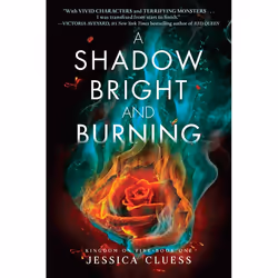 ISBN A Shadow Bright and Burning (Kingdom on Fire, Book One), Paperback, 432 pages