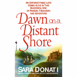 ISBN Dawn on a Distant Shore, Mass Market Paperback, 672 pages