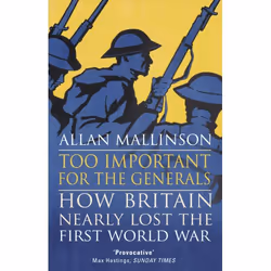 ISBN Too Important for the Generals, English, Paperback, 416 pages