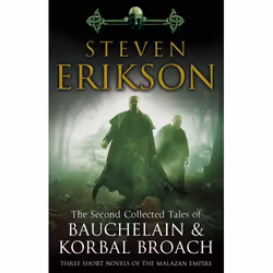 ISBN The Second Collected Tales of Bauchelain & Korbal Broach, English, Paperback, 496 pages