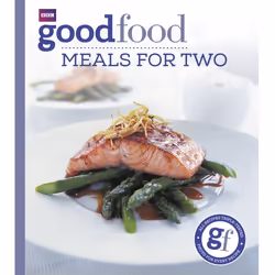 ISBN Good Food: Meals For Two, English, Paperback, 216 pages